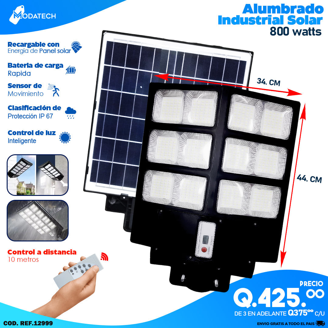 Alumbrados Solares Profesionales Industriales con Panel solar 800 Watts